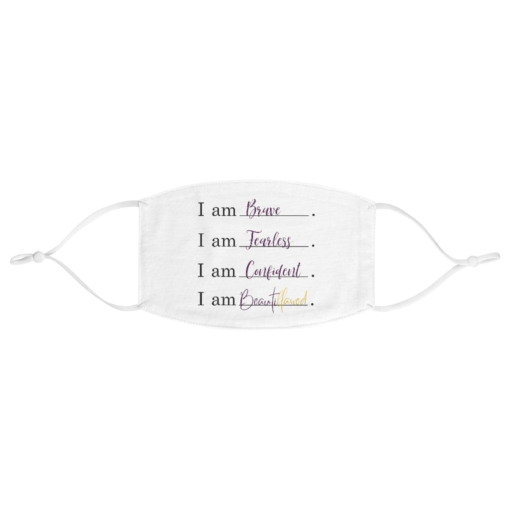 I Am Beautiflawed Affirmation Fabric Face Mask